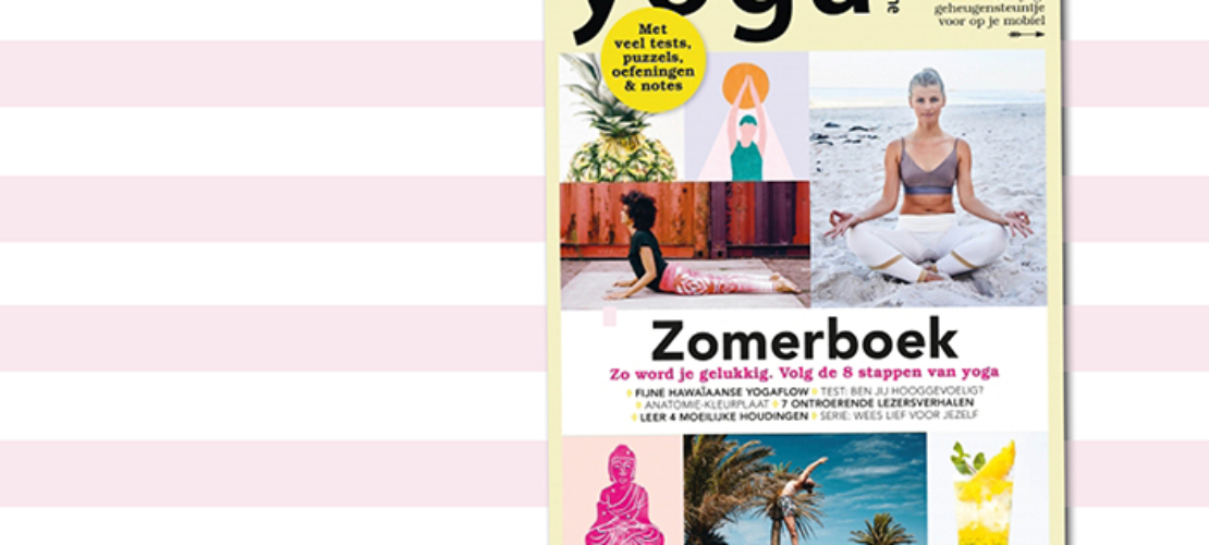 Duik in de 8 stappen van yoga met ons Zomerboek!